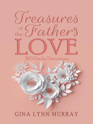 cover image of Treasures of the Father's Love